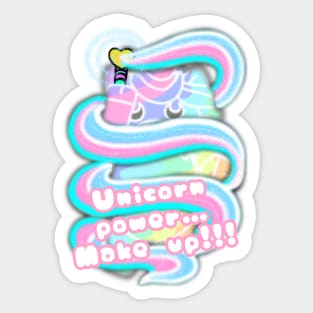 Unicorn with phrase - Unicorn power…Make up!!! Sticker